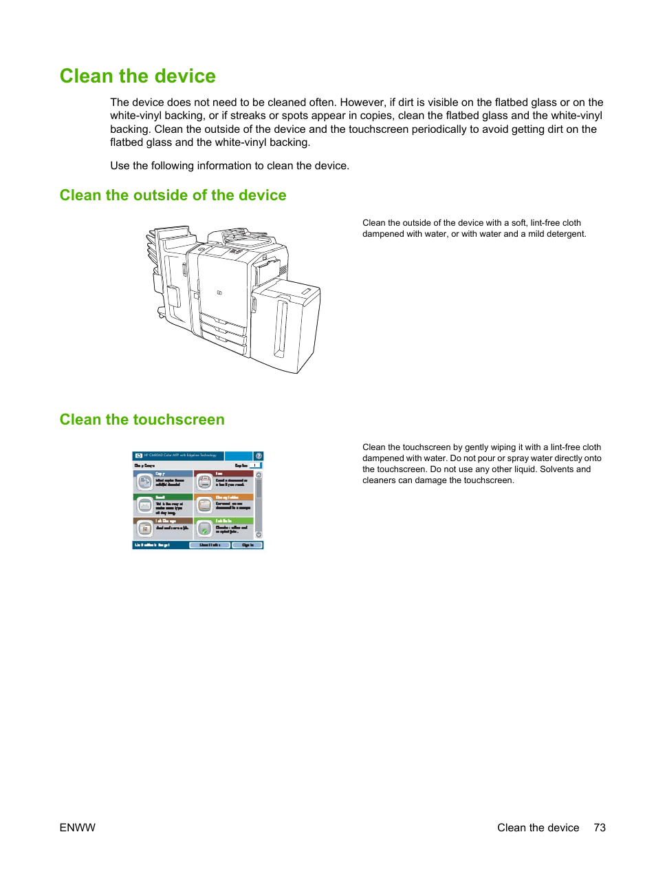 Clean the device, Clean the outside of the device, Clean the touchscreen | HP CM8000 Color Multifunction Printer series User Manual | Page 81 / 104