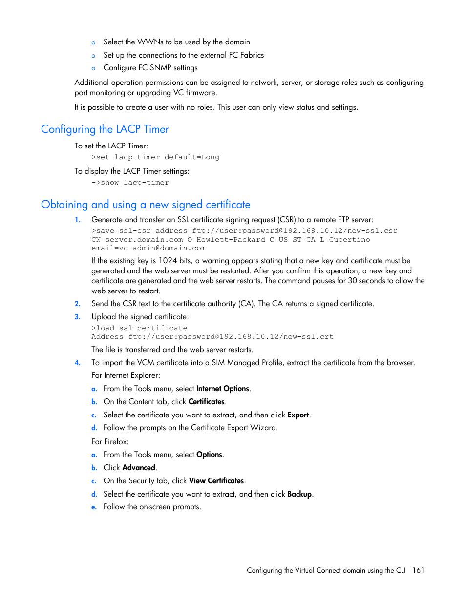 Configuring the lacp timer, Obtaining and using a new signed certificate | HP Virtual Connect FlexFabric 10Gb24-port Module for c-Class BladeSystem User Manual | Page 161 / 192