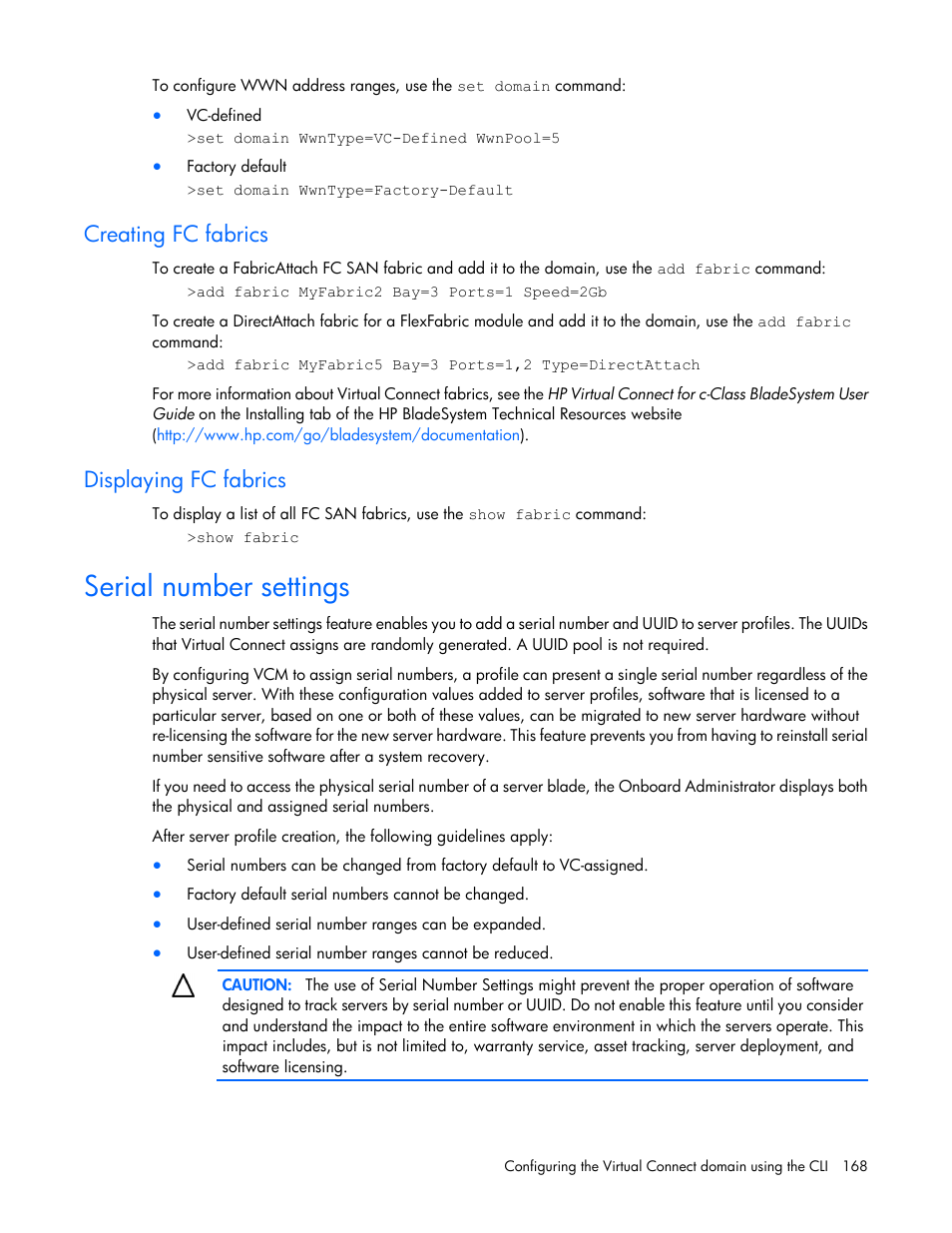 Creating fc fabrics, Displaying fc fabrics, Serial number settings | HP Virtual Connect FlexFabric 10Gb24-port Module for c-Class BladeSystem User Manual | Page 168 / 192