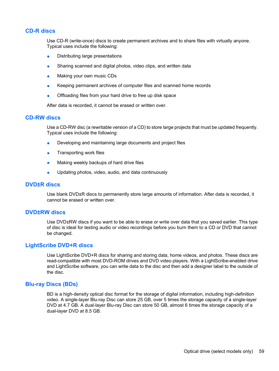 Cd-r discs, Cd-rw discs, Dvd±r discs | Dvd±rw discs, Lightscribe dvd+r discs, Blu-ray discs (bds) | HP ProBook 4321s Notebook-PC User Manual | Page 71 / 196
