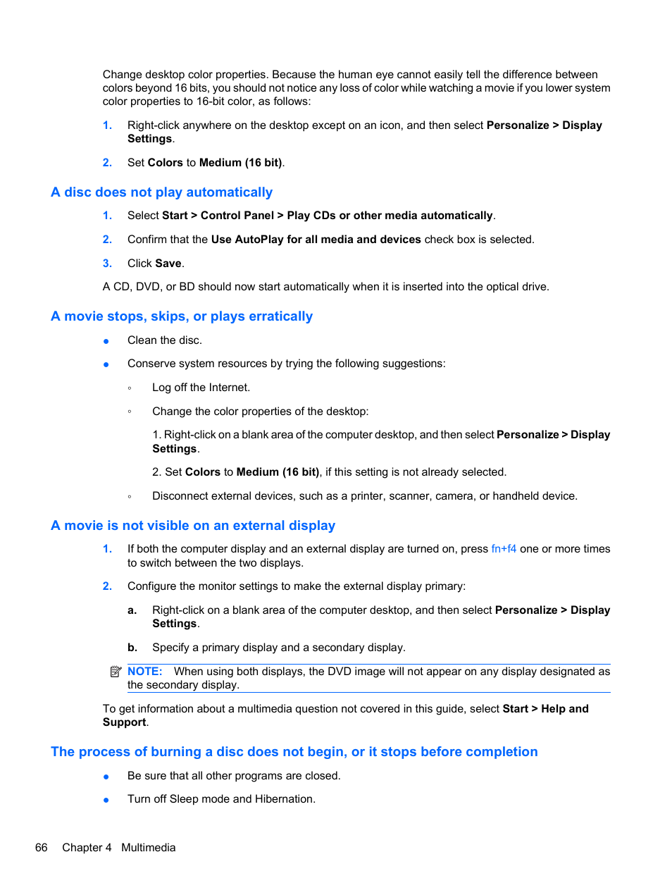 A disc does not play automatically, A movie stops, skips, or plays erratically, A movie is not visible on an external display | HP ProBook 4321s Notebook-PC User Manual | Page 78 / 196
