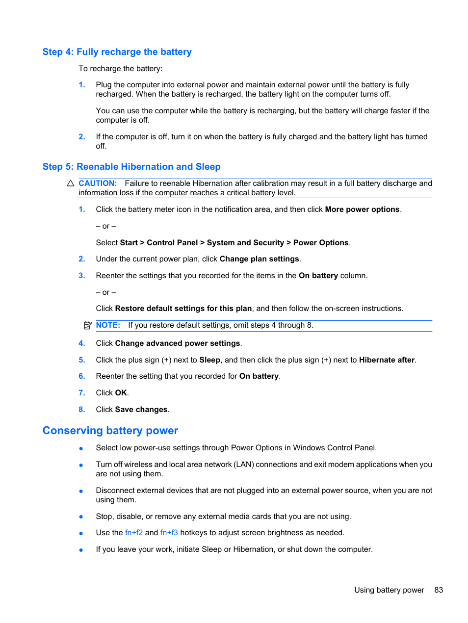 Step 4: fully recharge the battery, Step 5: reenable hibernation and sleep, Conserving battery power | HP ProBook 4321s Notebook-PC User Manual | Page 95 / 196