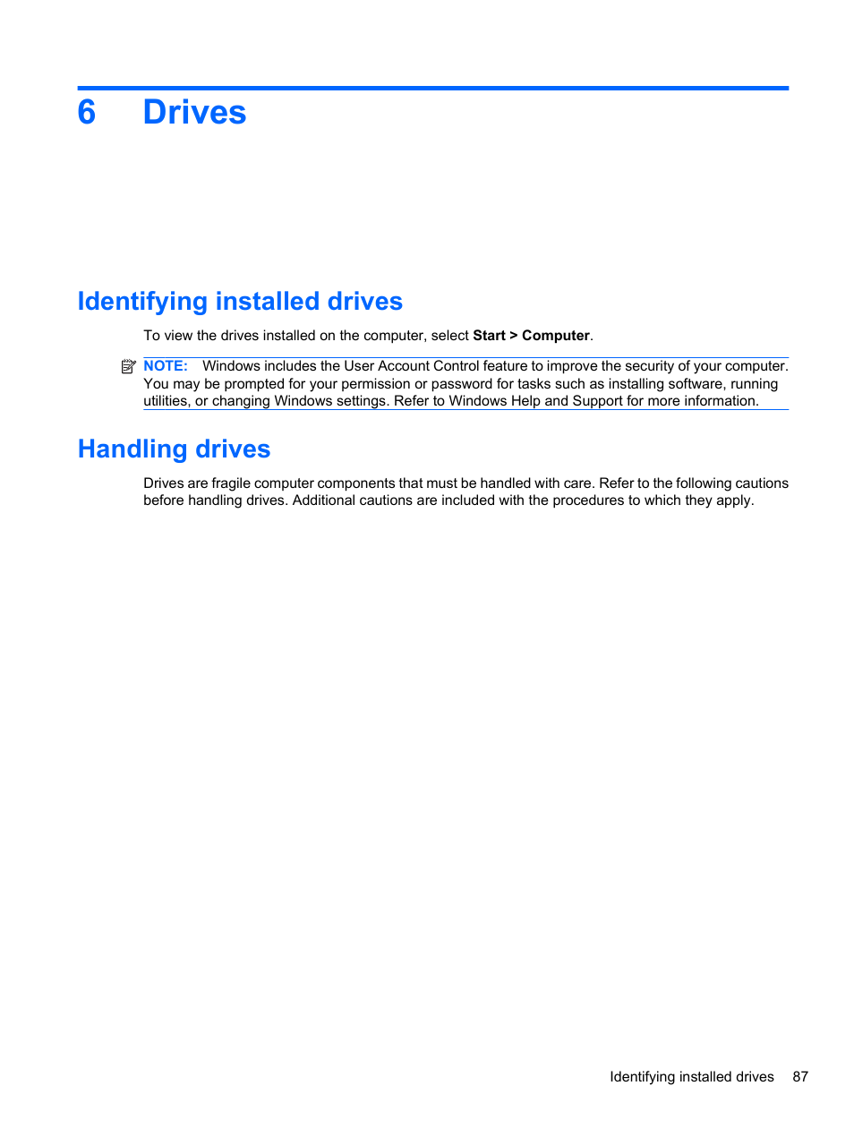 Drives, Identifying installed drives, Handling drives | 6 drives, Identifying installed drives handling drives, 6drives | HP ProBook 4321s Notebook-PC User Manual | Page 99 / 196