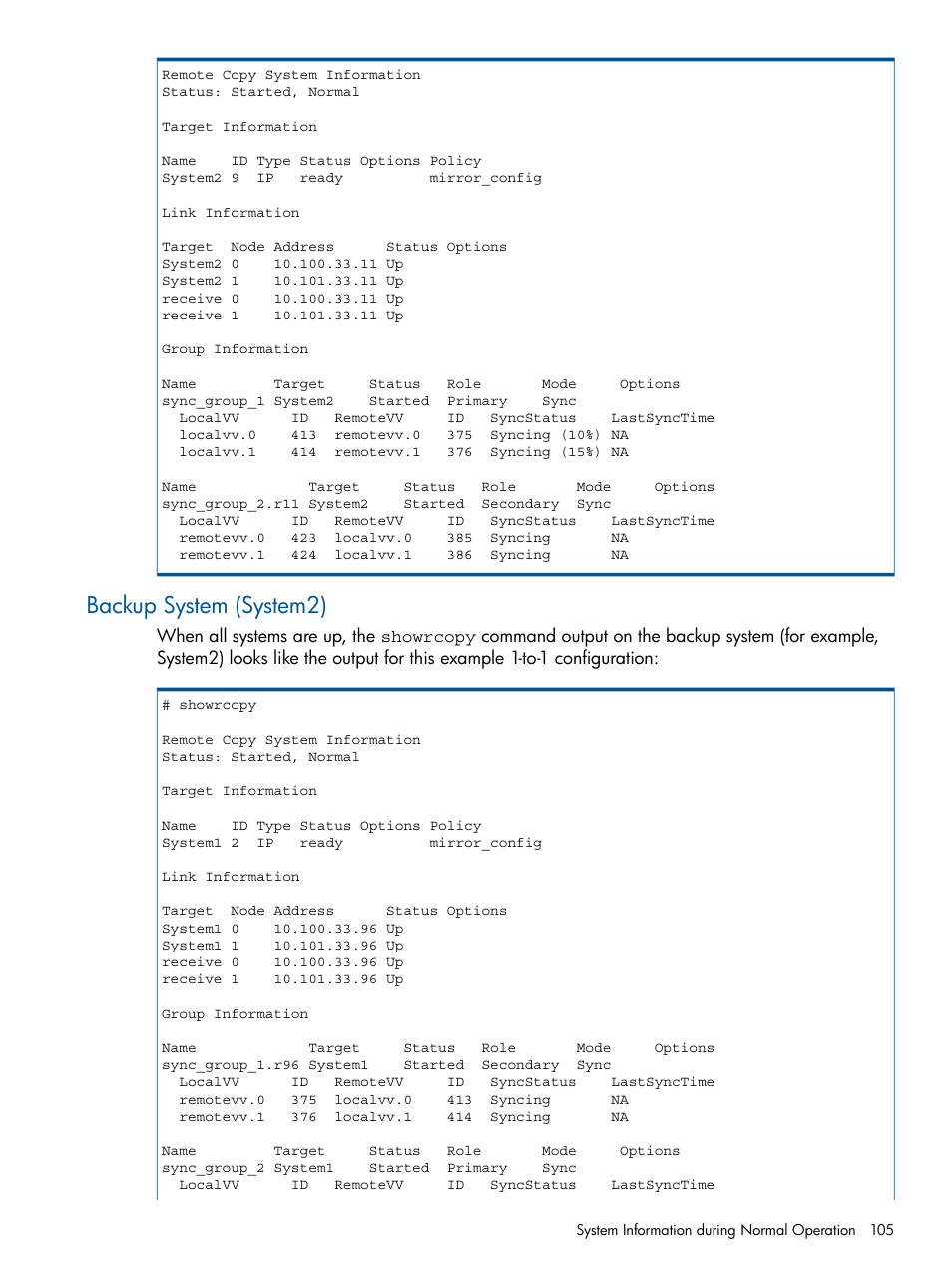 Backup system (system2) | HP 3PAR Operating System Software User Manual | Page 105 / 292