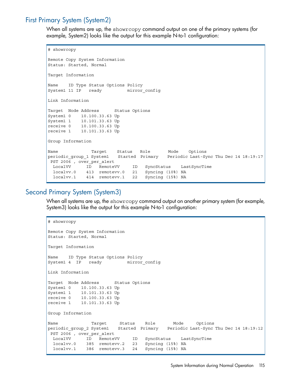 First primary system (system2), Second primary system (system3) | HP 3PAR Operating System Software User Manual | Page 115 / 292