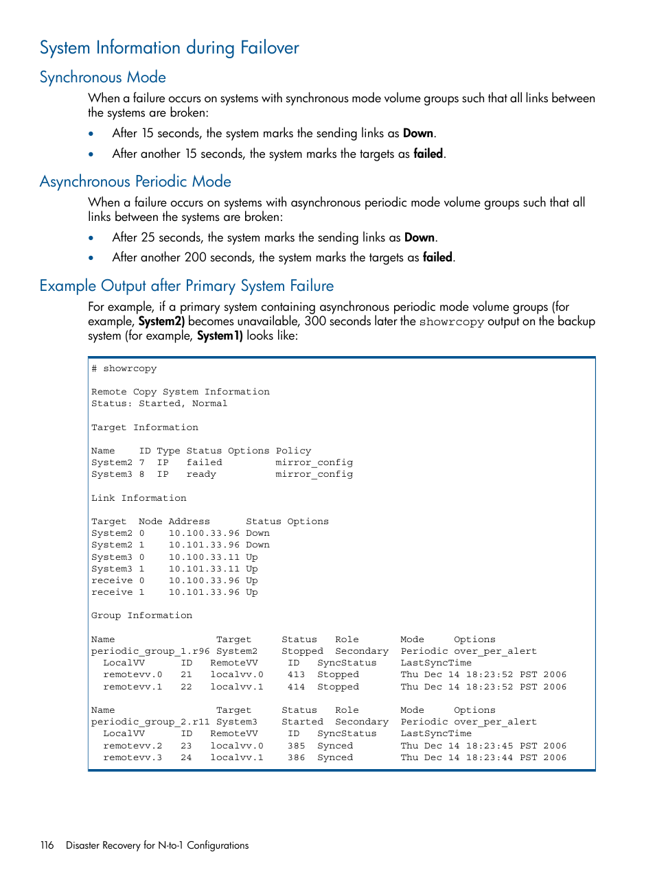 System information during failover, Synchronous mode, Asynchronous periodic mode | Example output after primary system failure | HP 3PAR Operating System Software User Manual | Page 116 / 292