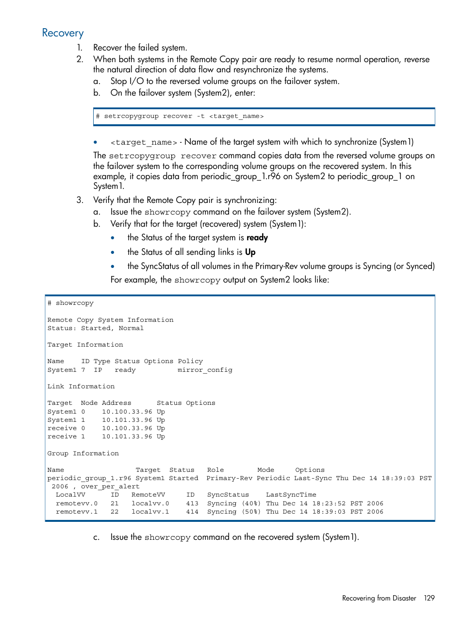 Recovery | HP 3PAR Operating System Software User Manual | Page 129 / 292