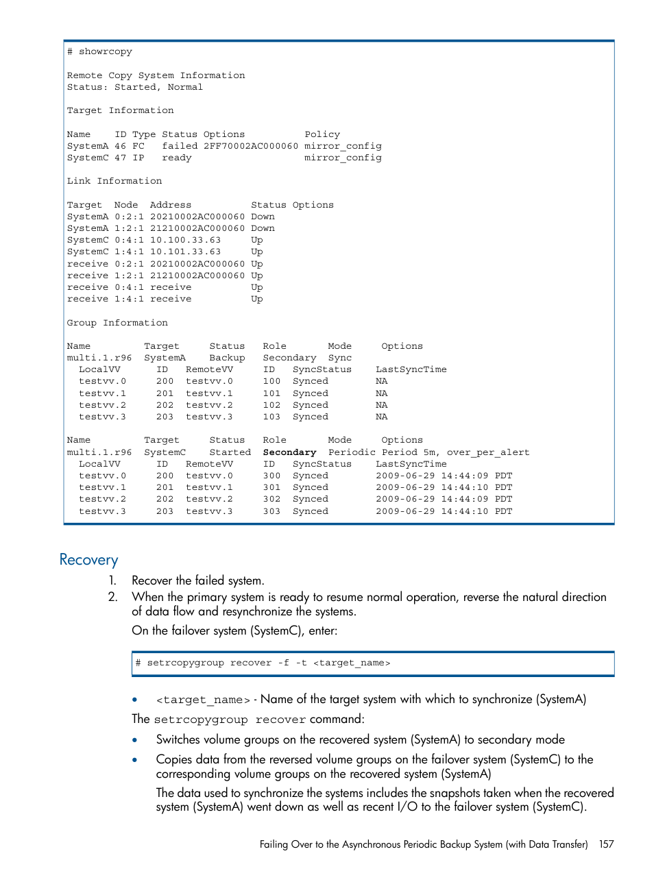 Recovery | HP 3PAR Operating System Software User Manual | Page 157 / 292