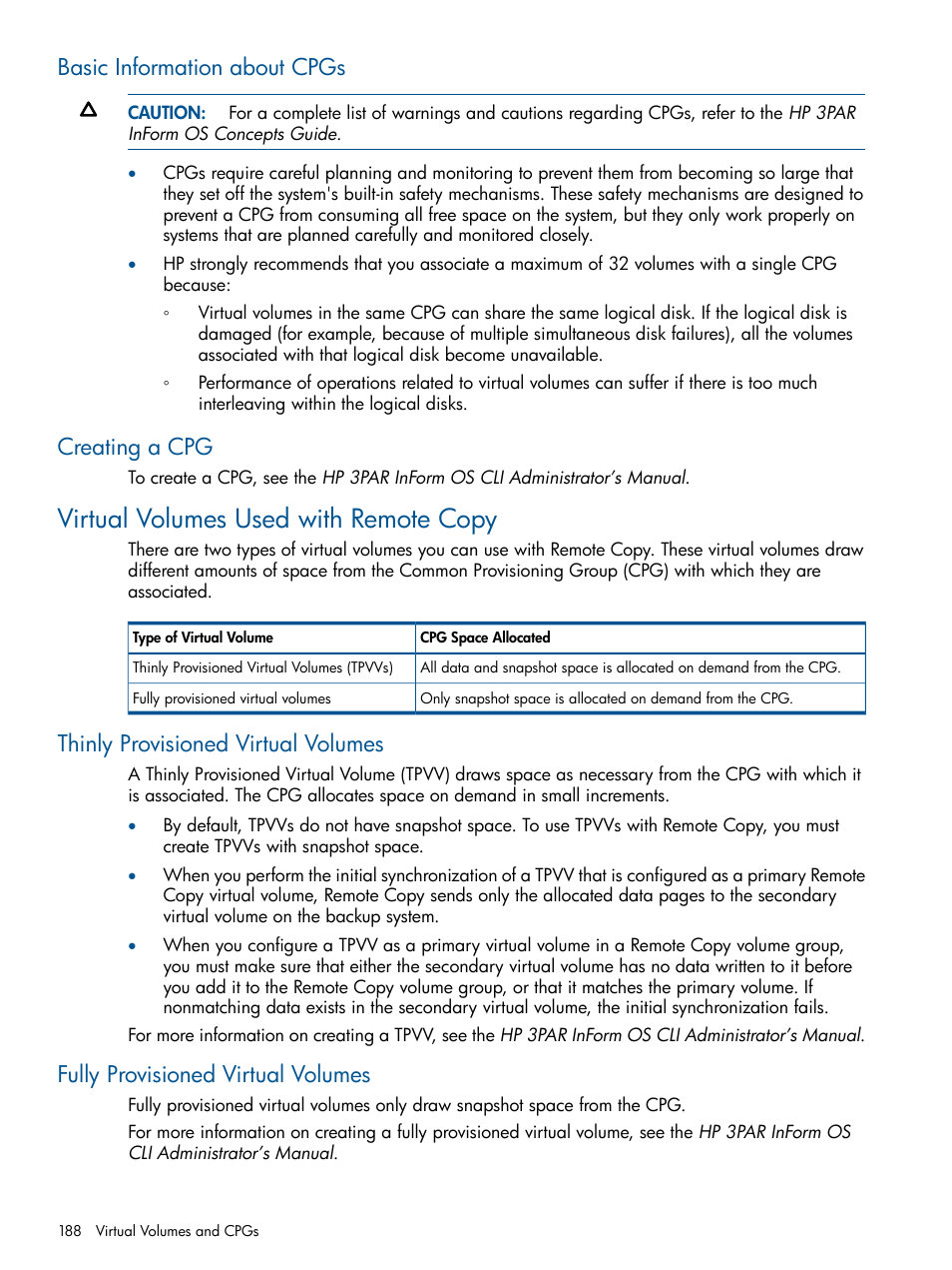 Basic information about cpgs, Creating a cpg, Virtual volumes used with remote copy | Thinly provisioned virtual volumes, Fully provisioned virtual volumes, Basic information about cpgs creating a cpg | HP 3PAR Operating System Software User Manual | Page 188 / 292
