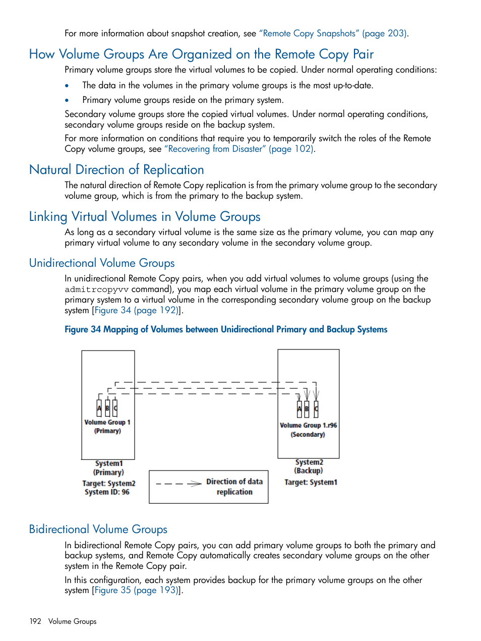 Natural direction of replication, Linking virtual volumes in volume groups, Unidirectional volume groups | Bidirectional volume groups | HP 3PAR Operating System Software User Manual | Page 192 / 292