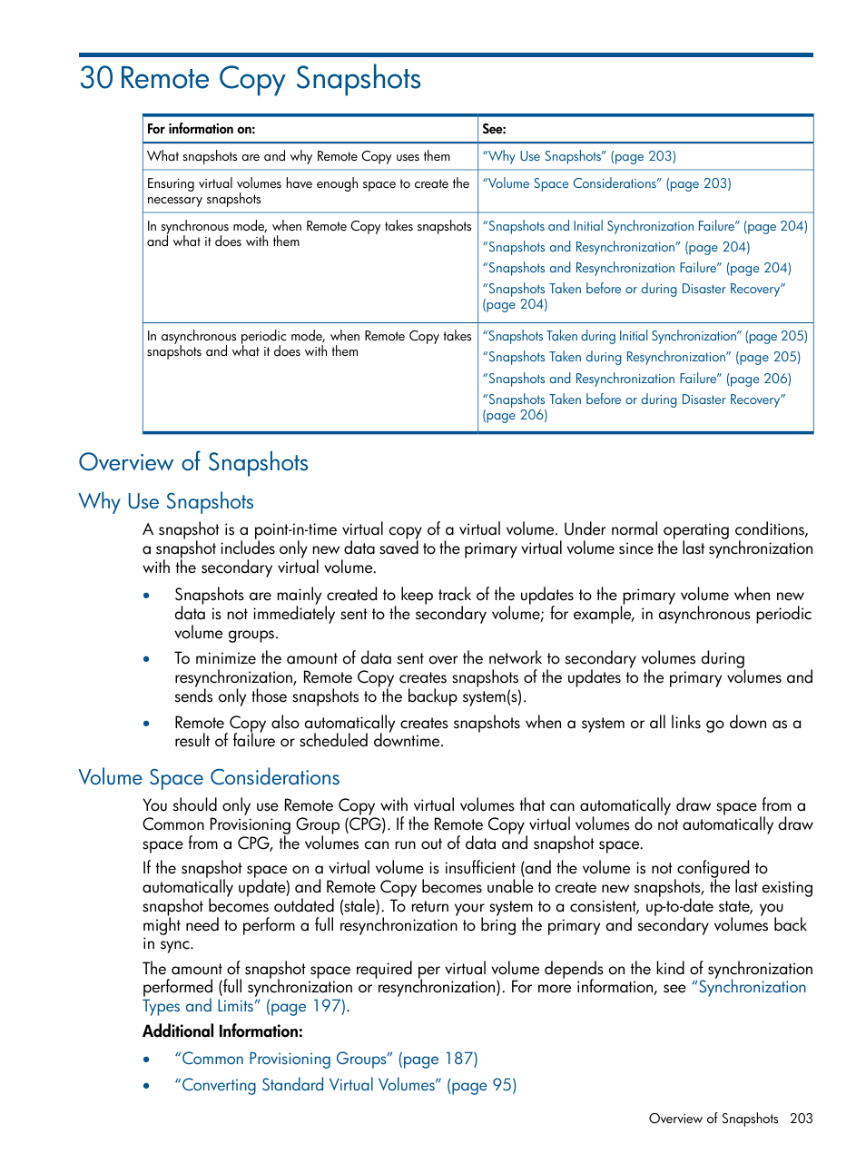 30 remote copy snapshots, Overview of snapshots, Why use snapshots | Volume space considerations, Why use snapshots volume space considerations | HP 3PAR Operating System Software User Manual | Page 203 / 292