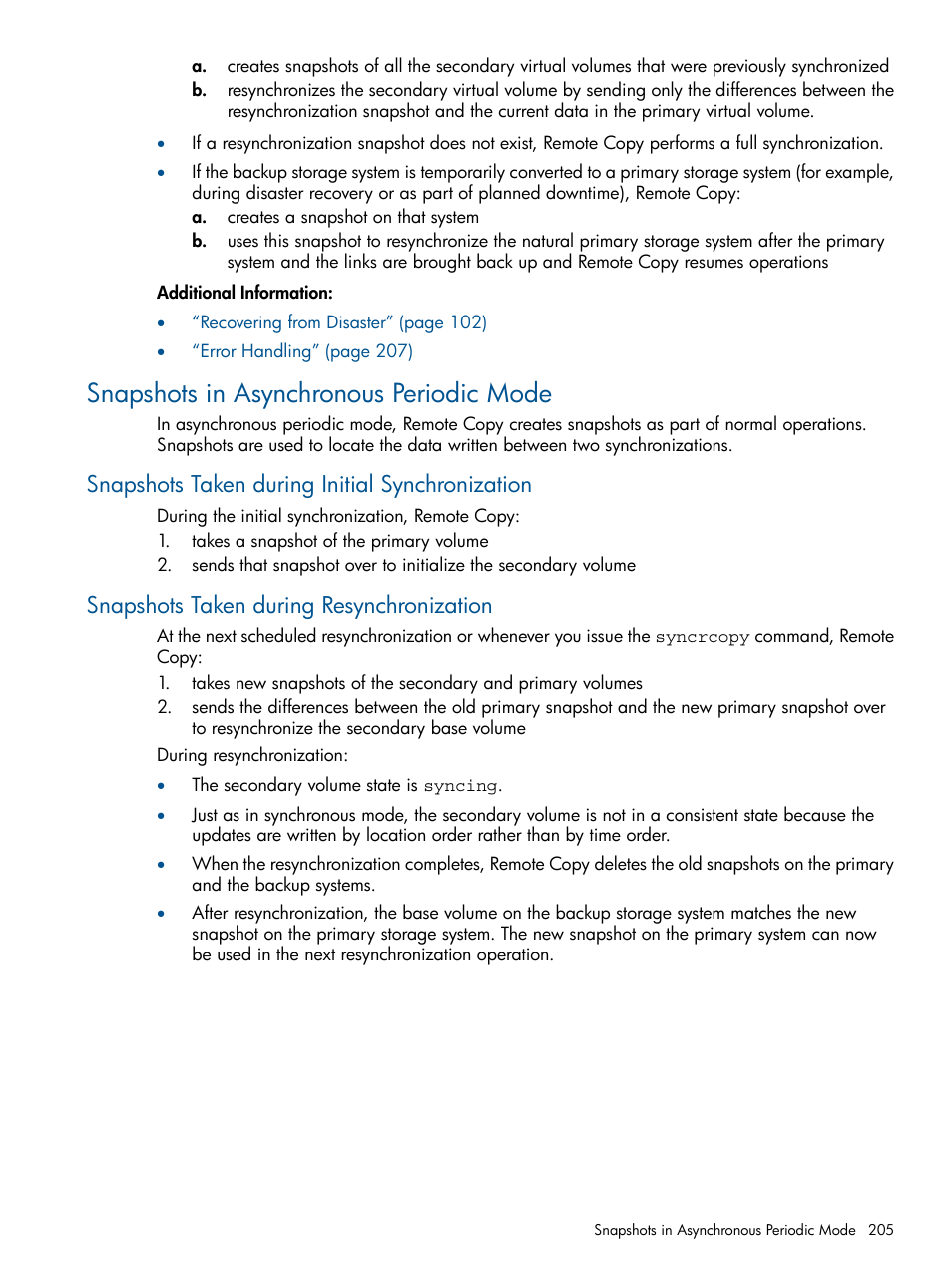 Snapshots in asynchronous periodic mode, Snapshots taken during initial synchronization, Snapshots taken during resynchronization | HP 3PAR Operating System Software User Manual | Page 205 / 292