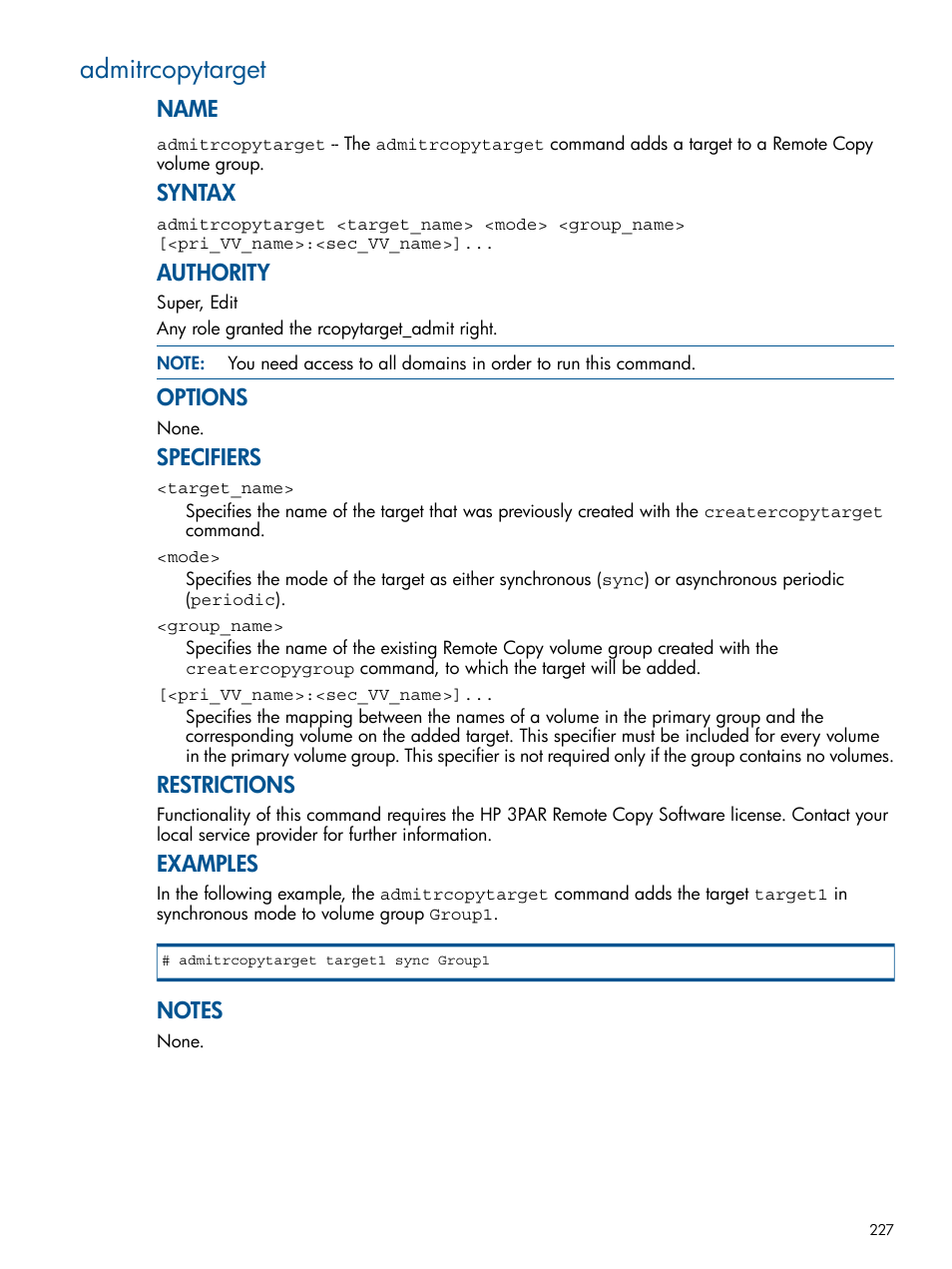 Admitrcopytarget, Name, Syntax | Authority, Options, Specifiers, Restrictions, Examples | HP 3PAR Operating System Software User Manual | Page 227 / 292