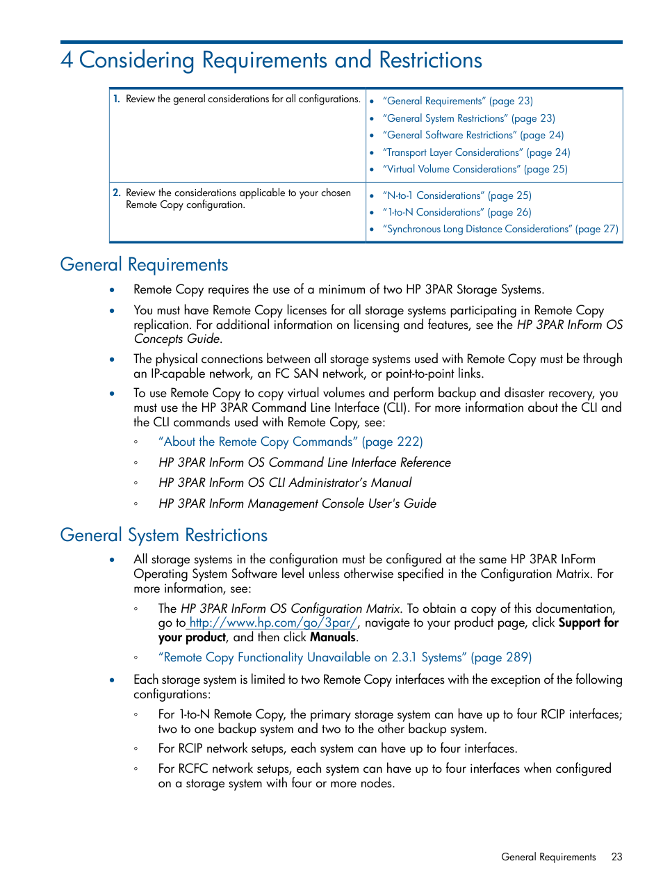 4 considering requirements and restrictions, General requirements, General system restrictions | General requirements general system restrictions | HP 3PAR Operating System Software User Manual | Page 23 / 292