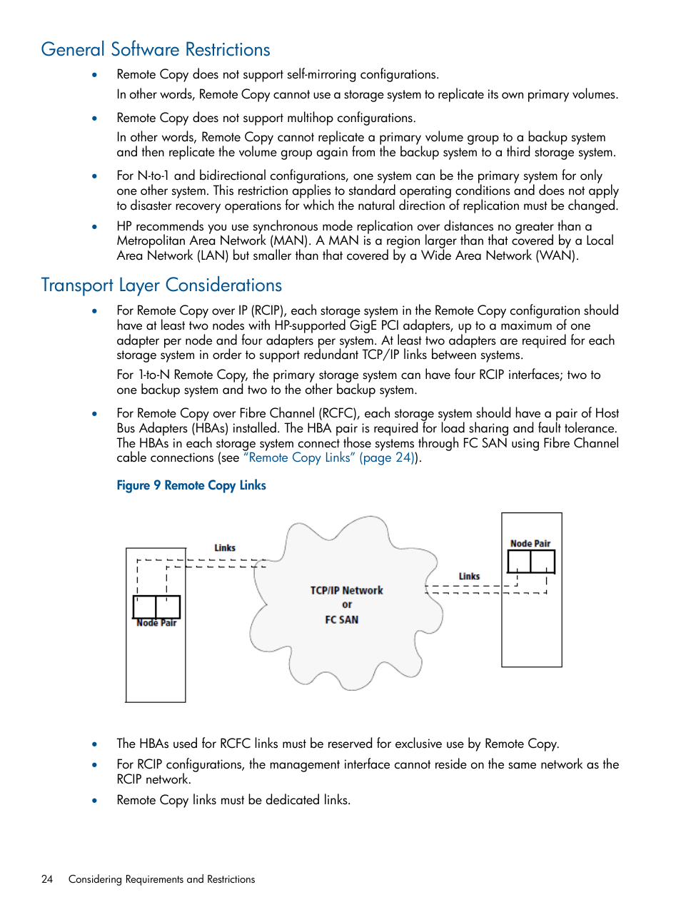 General software restrictions, Transport layer considerations | HP 3PAR Operating System Software User Manual | Page 24 / 292