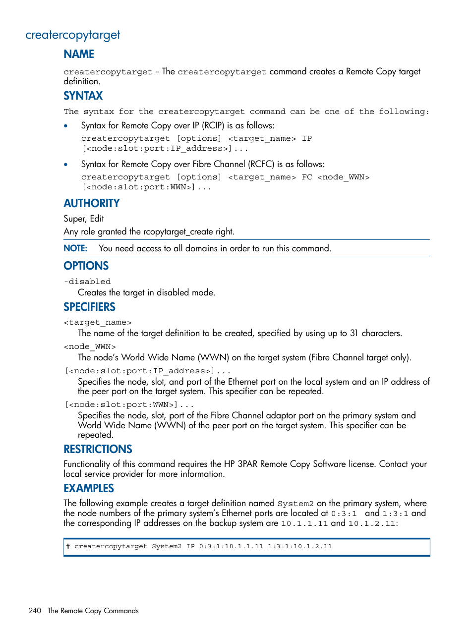 Creatercopytarget, Name, Syntax | Authority, Options, Specifiers, Restrictions, Examples | HP 3PAR Operating System Software User Manual | Page 240 / 292