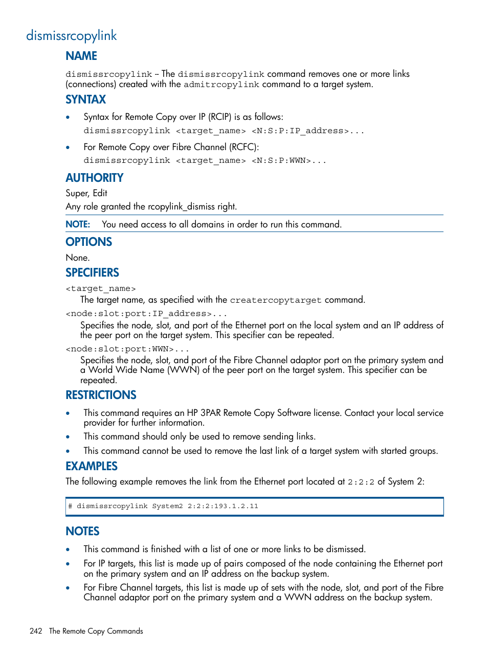 Dismissrcopylink, Name, Syntax | Authority, Options, Specifiers, Restrictions, Examples | HP 3PAR Operating System Software User Manual | Page 242 / 292