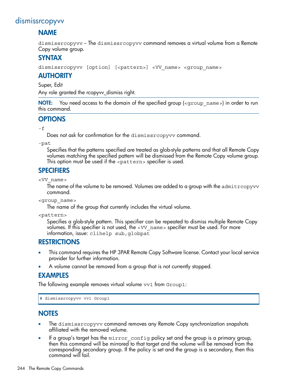 Dismissrcopyvv, Name, Syntax | Authority, Options, Specifiers, Restrictions, Examples | HP 3PAR Operating System Software User Manual | Page 244 / 292