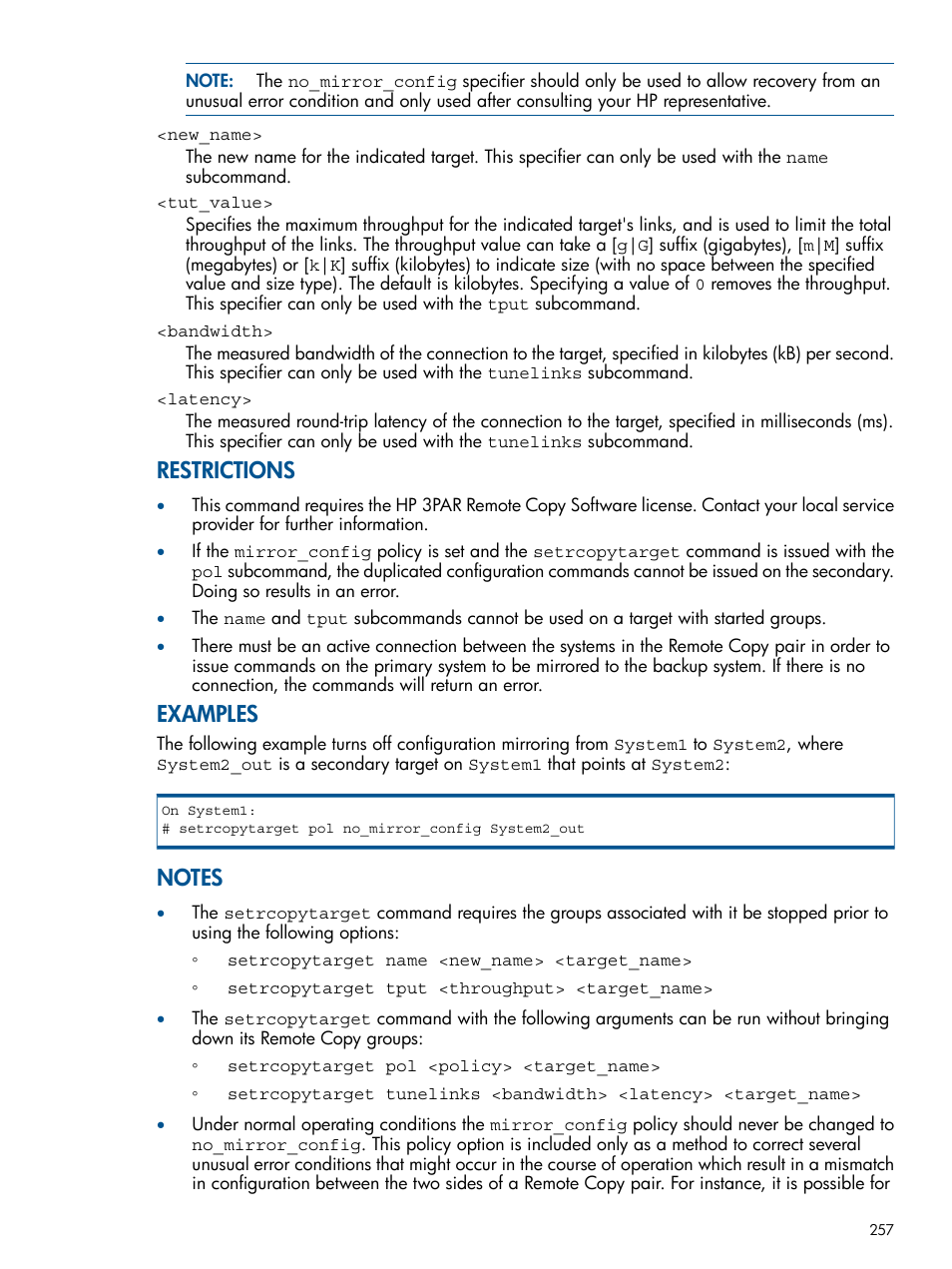 Restrictions, Examples | HP 3PAR Operating System Software User Manual | Page 257 / 292