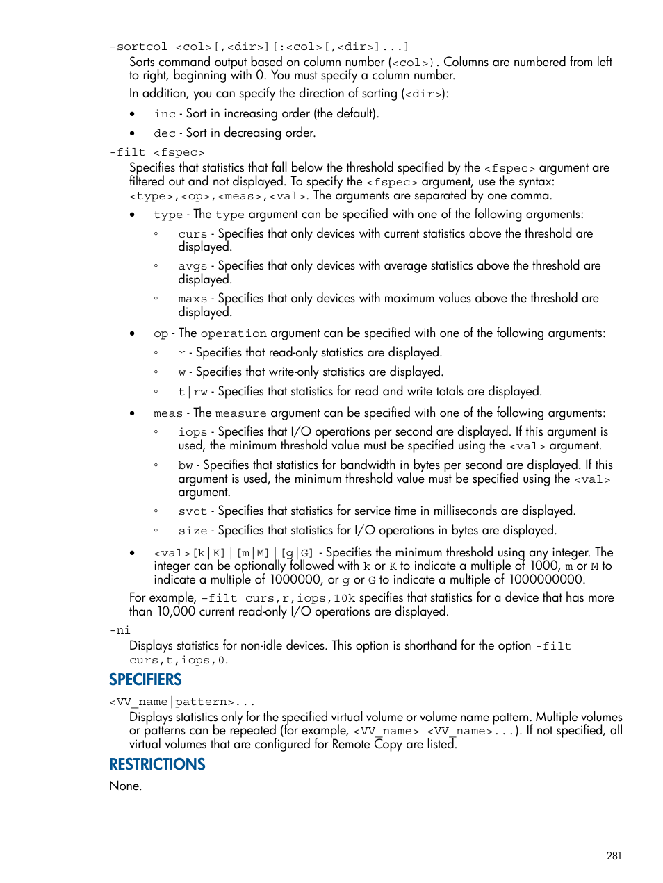 Specifiers, Restrictions | HP 3PAR Operating System Software User Manual | Page 281 / 292