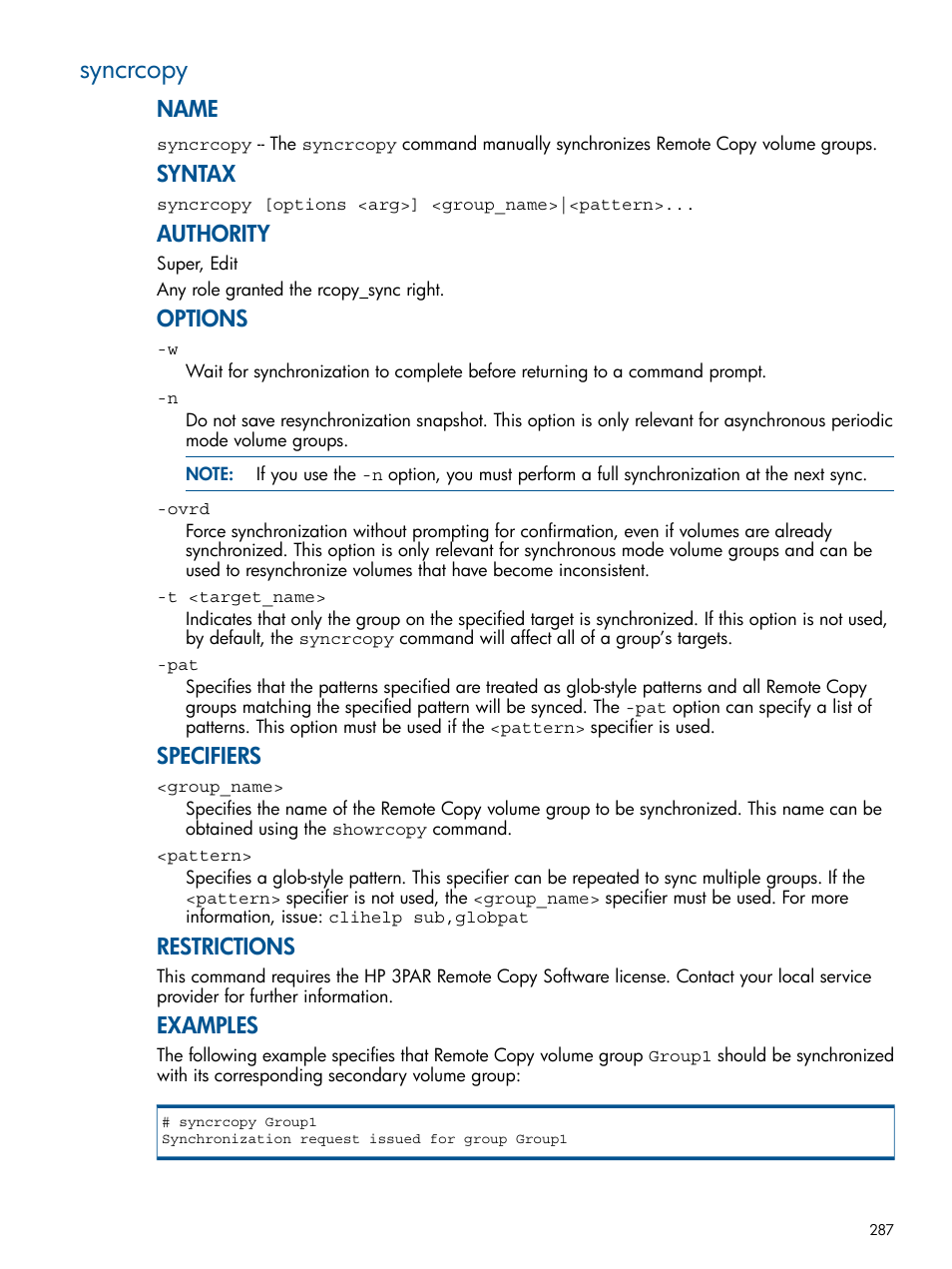 Syncrcopy, Name, Syntax | Authority, Options, Specifiers, Restrictions, Examples | HP 3PAR Operating System Software User Manual | Page 287 / 292
