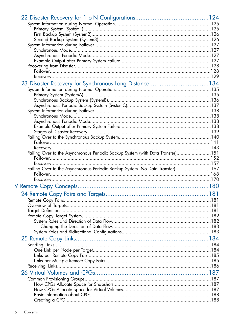 22 disaster recovery for 1-to-n configurations, 23 disaster recovery for synchronous long distance, 25 remote copy links | 26 virtual volumes and cpgs | HP 3PAR Operating System Software User Manual | Page 6 / 292