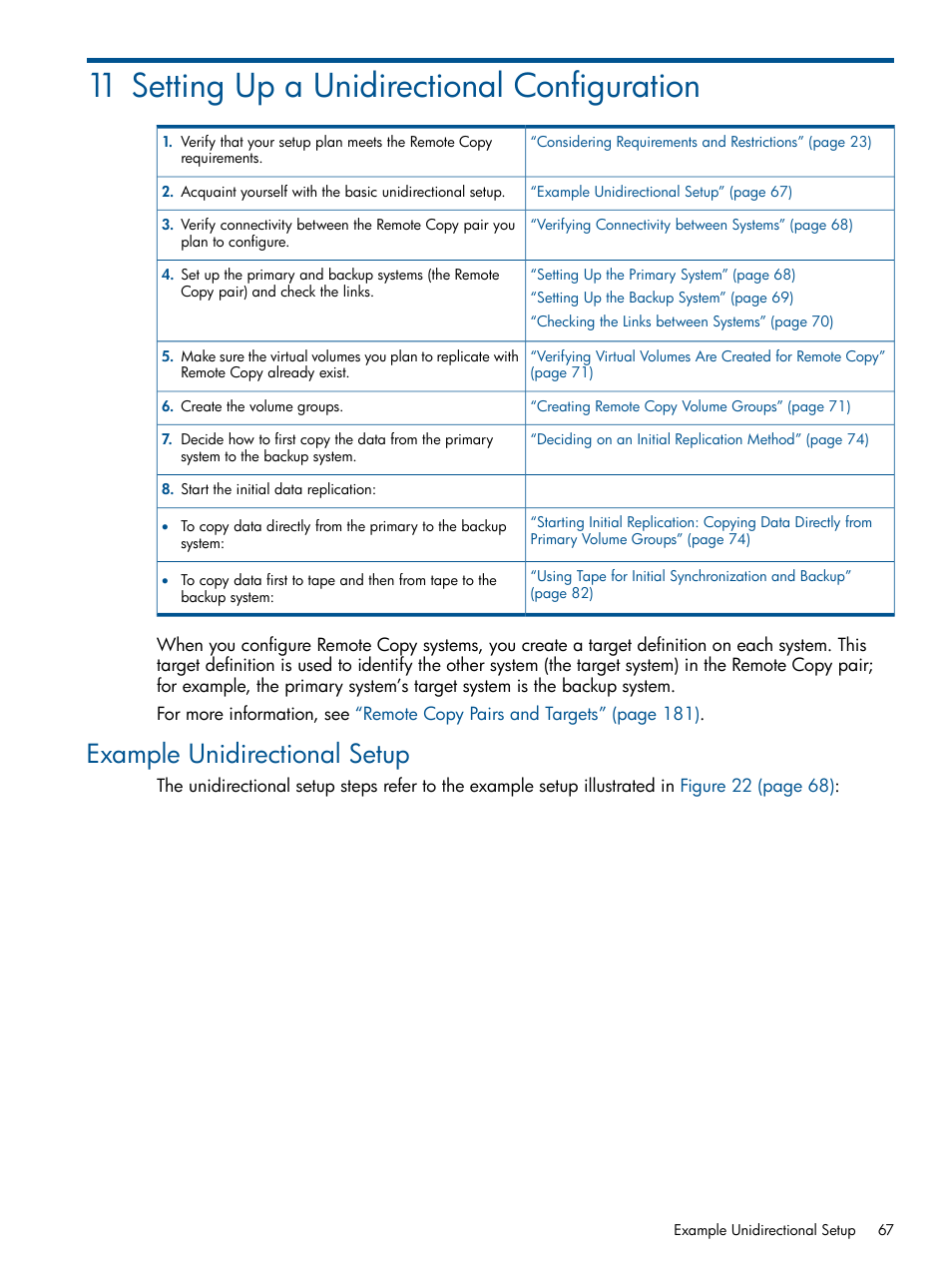 11 setting up a unidirectional configuration, Example unidirectional setup | HP 3PAR Operating System Software User Manual | Page 67 / 292