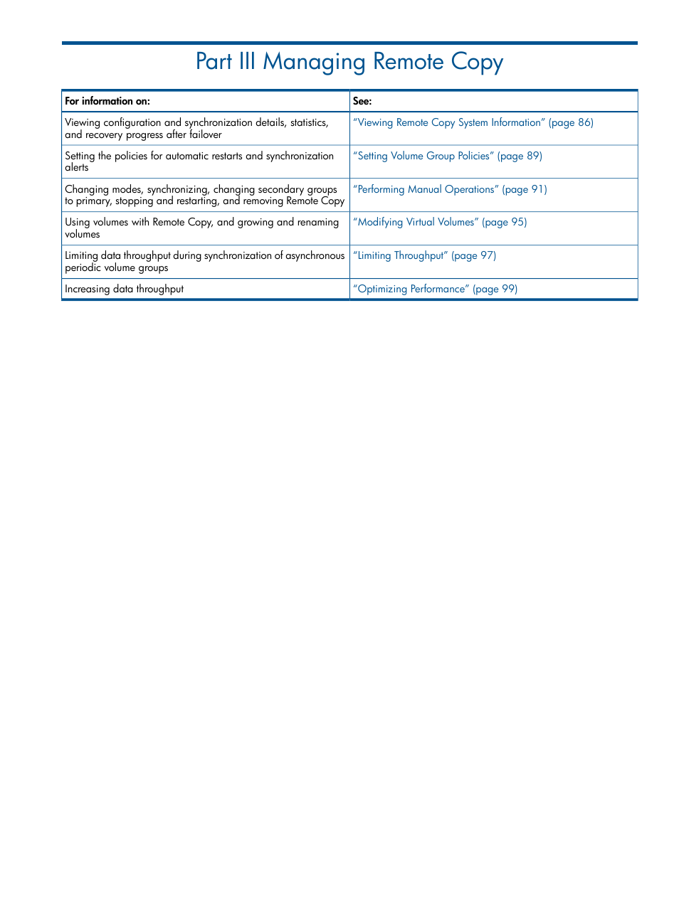 Part iii managing remote copy, Iii managing remote copy | HP 3PAR Operating System Software User Manual | Page 85 / 292