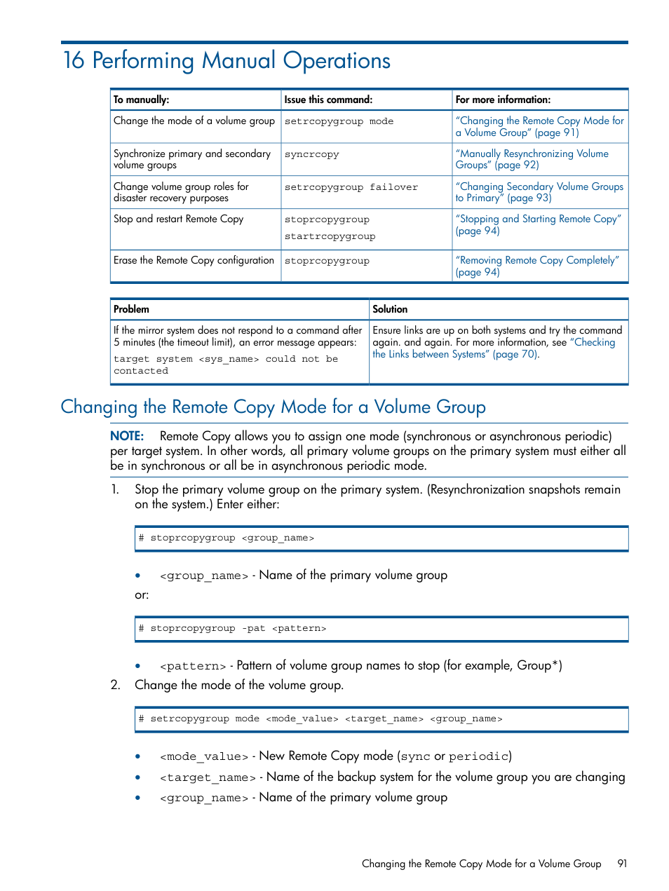 16 performing manual operations, Changing the remote copy mode for a volume group | HP 3PAR Operating System Software User Manual | Page 91 / 292