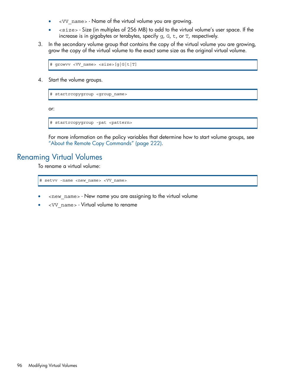 Renaming virtual volumes | HP 3PAR Operating System Software User Manual | Page 96 / 292