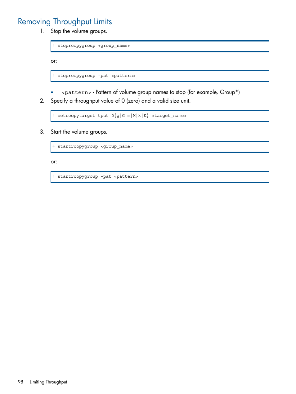 Removing throughput limits | HP 3PAR Operating System Software User Manual | Page 98 / 292