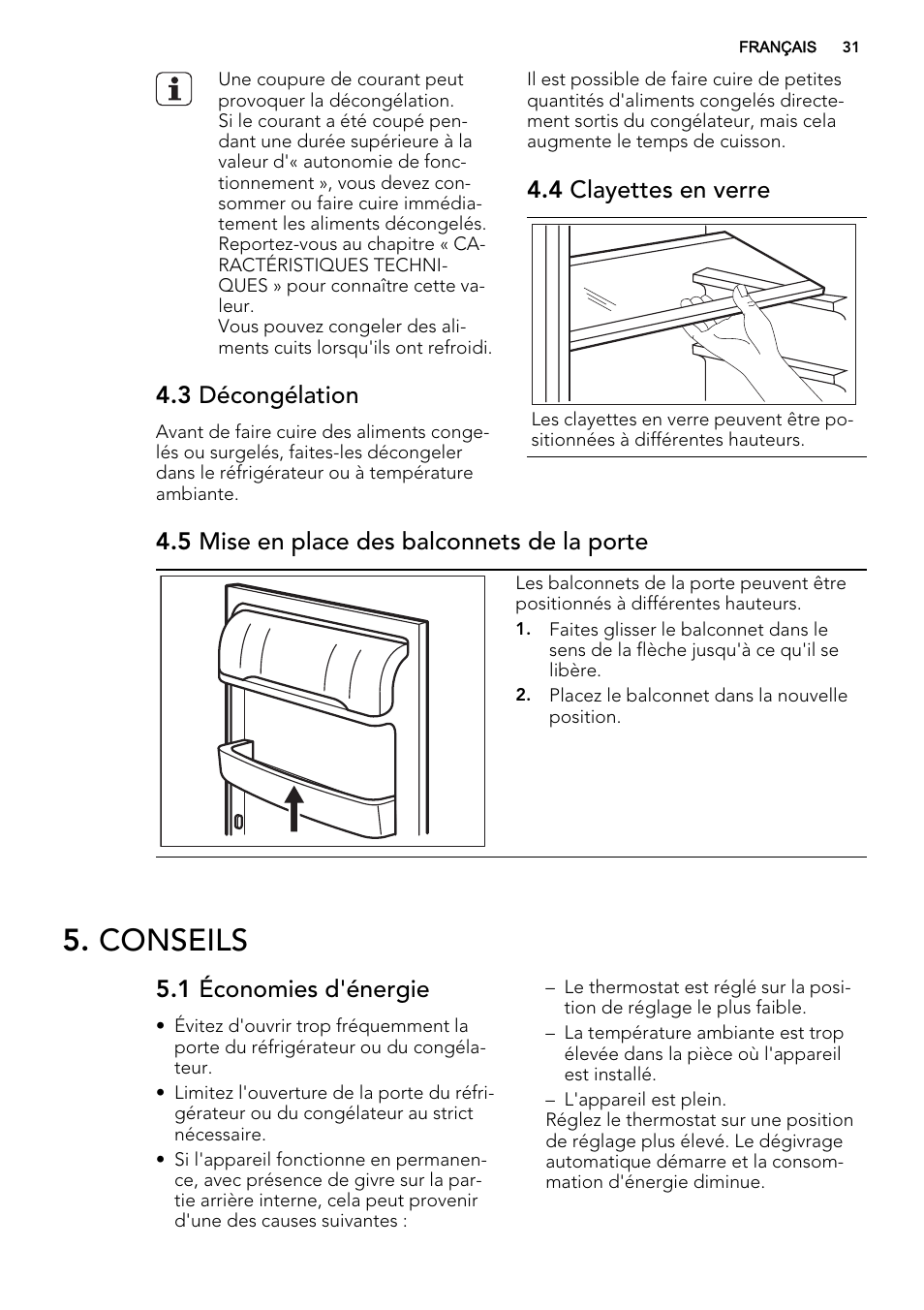 Conseils, 3 décongélation, 4 clayettes en verre | 5 mise en place des balconnets de la porte, 1 économies d'énergie | AEG S72300DSX0 User Manual | Page 31 / 68