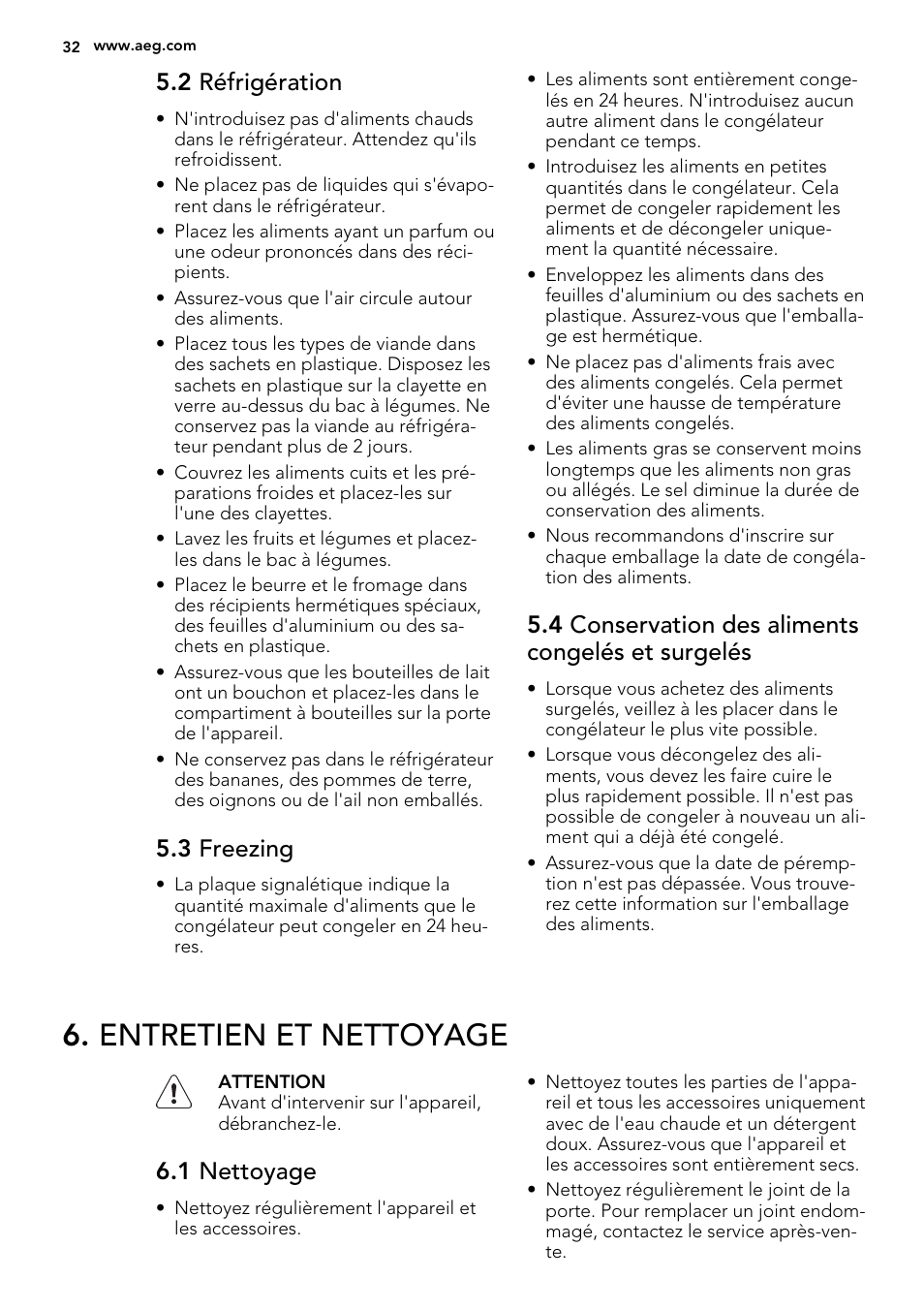 Entretien et nettoyage, 2 réfrigération, 3 freezing | 4 conservation des aliments congelés et surgelés, 1 nettoyage | AEG S72300DSX0 User Manual | Page 32 / 68