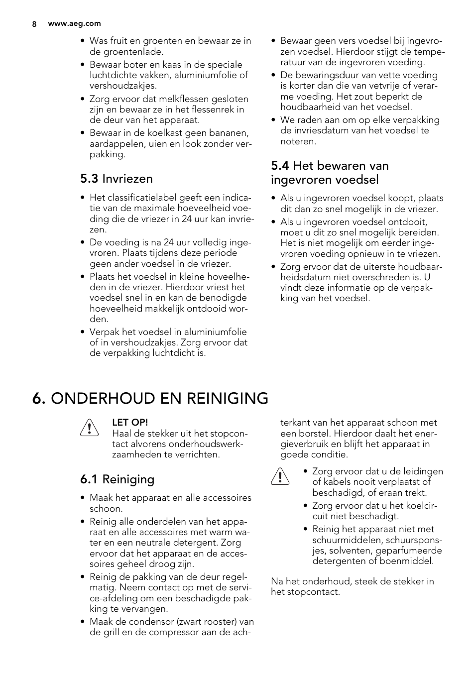 Onderhoud en reiniging, 3 invriezen, 4 het bewaren van ingevroren voedsel | 1 reiniging | AEG S72300DSX0 User Manual | Page 8 / 68