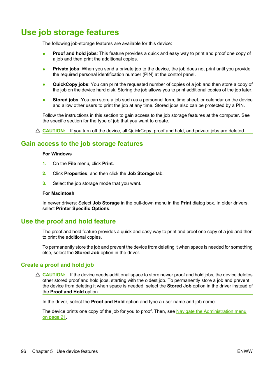 Use job storage features, Gain access to the job storage features, Use the proof and hold feature | Create a proof and hold job | HP LaserJet M4349 Multifunction Printer series User Manual | Page 110 / 282