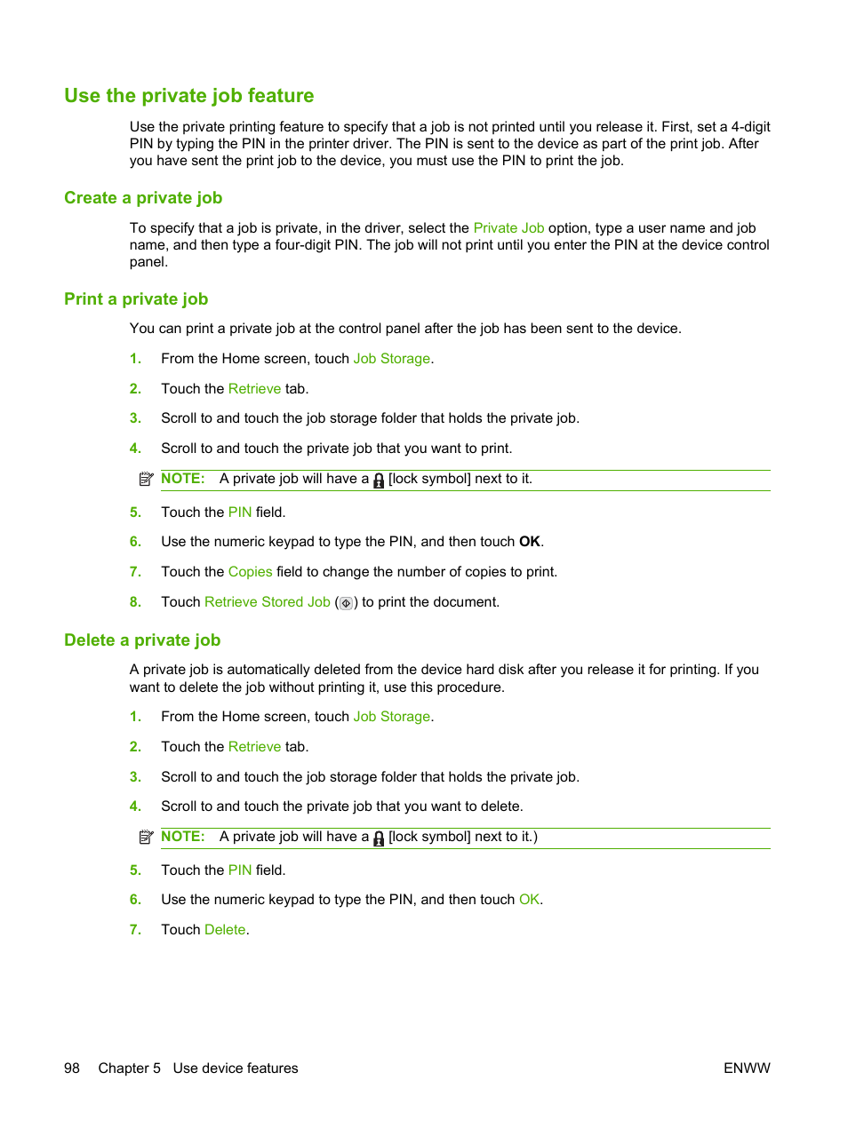 Use the private job feature, Create a private job, Print a private job | Delete a private job | HP LaserJet M4349 Multifunction Printer series User Manual | Page 112 / 282