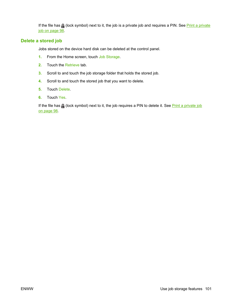 Delete a stored job | HP LaserJet M4349 Multifunction Printer series User Manual | Page 115 / 282