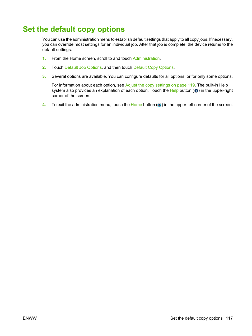 Set the default copy options | HP LaserJet M4349 Multifunction Printer series User Manual | Page 131 / 282