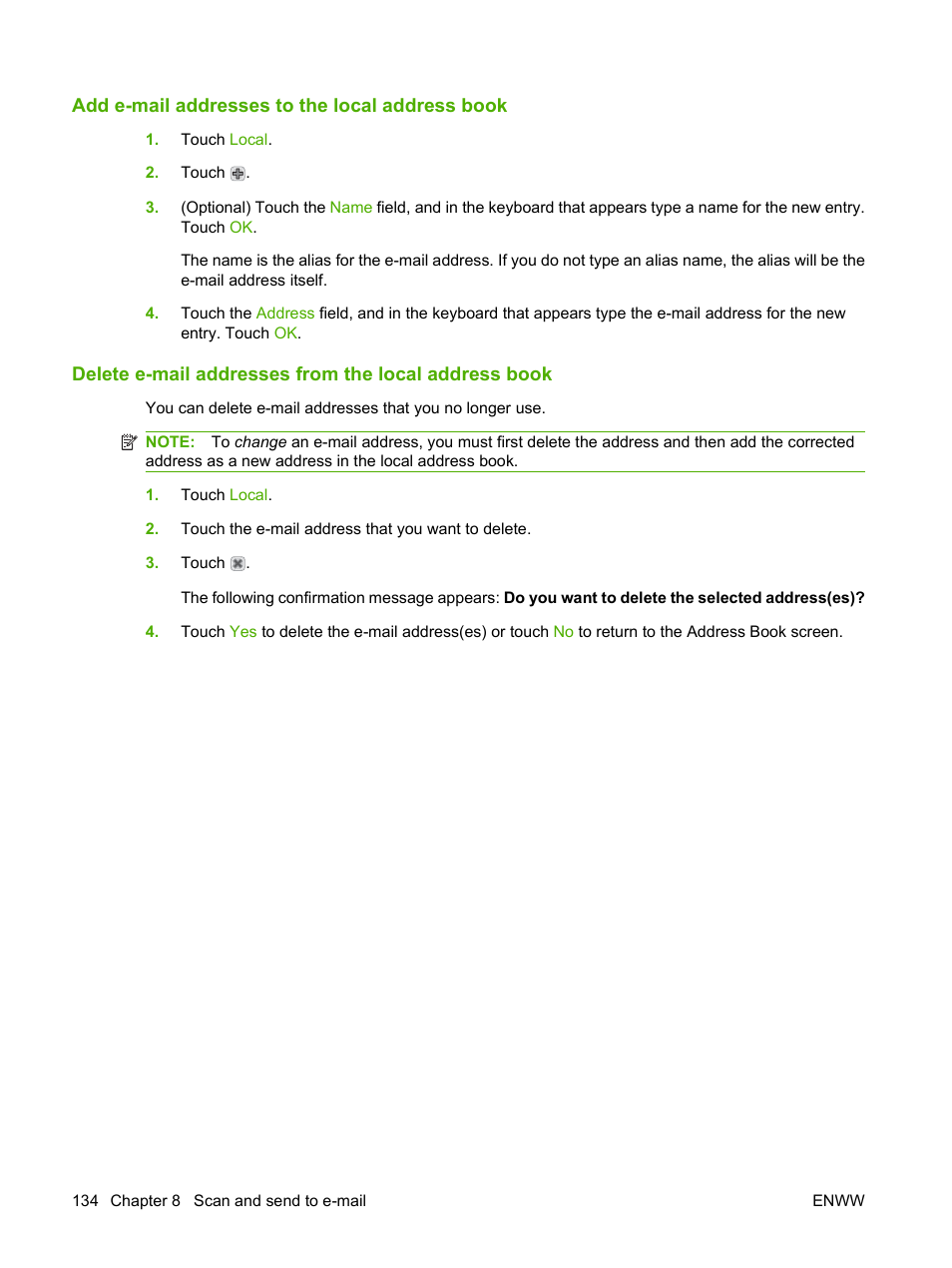 Add e-mail addresses to the local address book | HP LaserJet M4349 Multifunction Printer series User Manual | Page 148 / 282