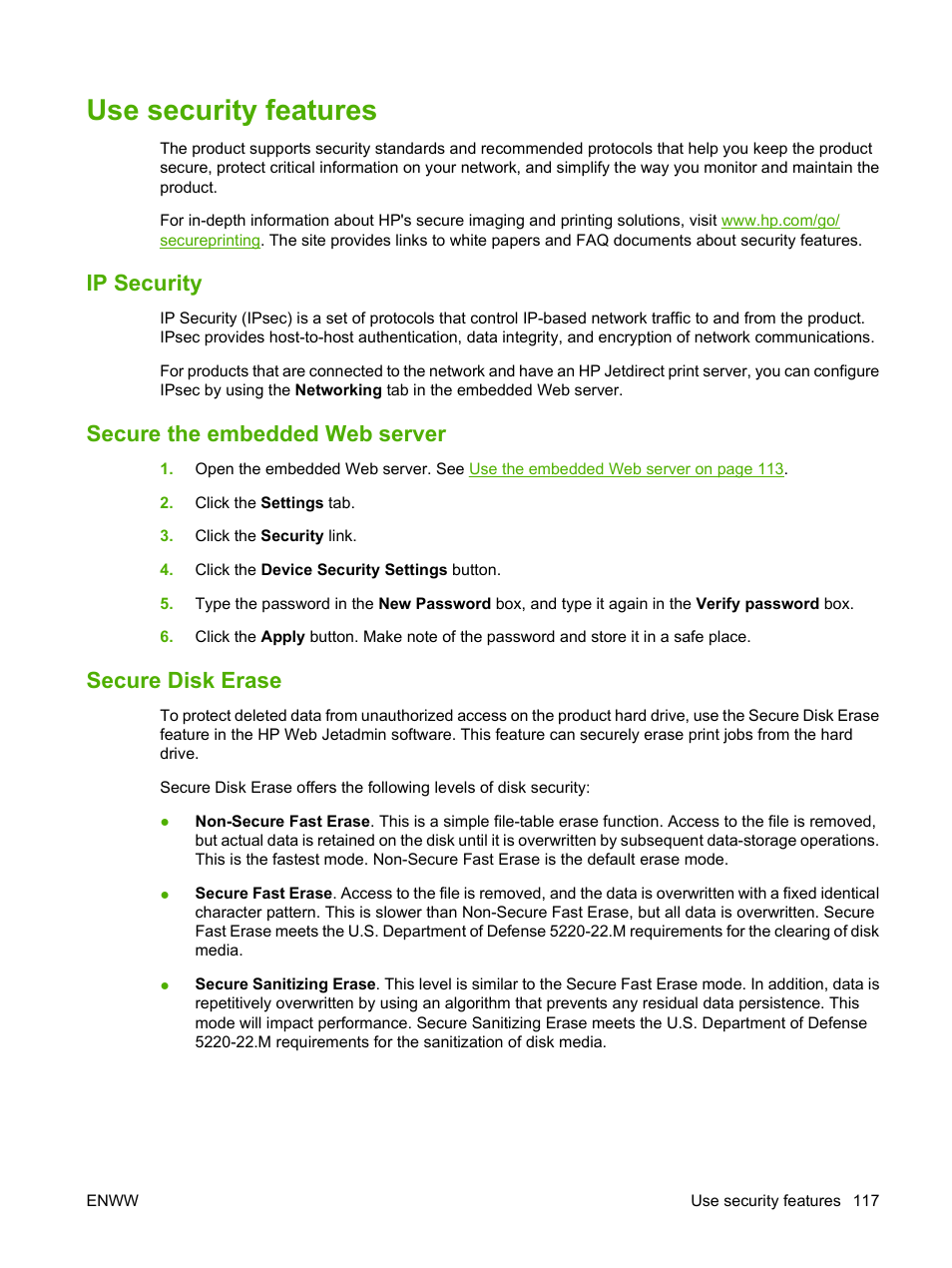 Use security features, Ip security, Secure the embedded web server | Secure disk erase | HP Laserjet p3015 User Manual | Page 129 / 246