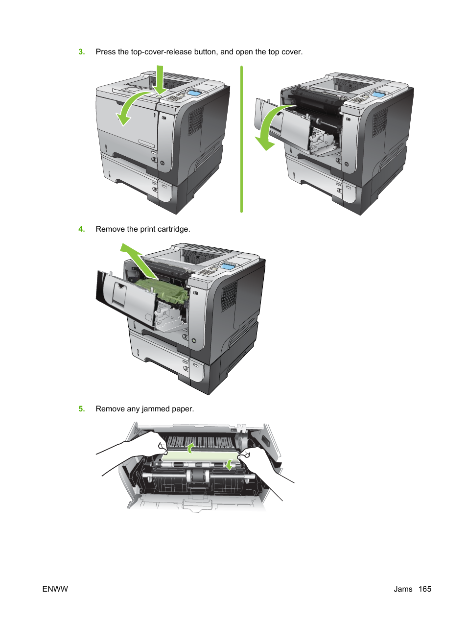 Remove the print cartridge, Remove any jammed paper. enww jams 165 | HP Laserjet p3015 User Manual | Page 177 / 246