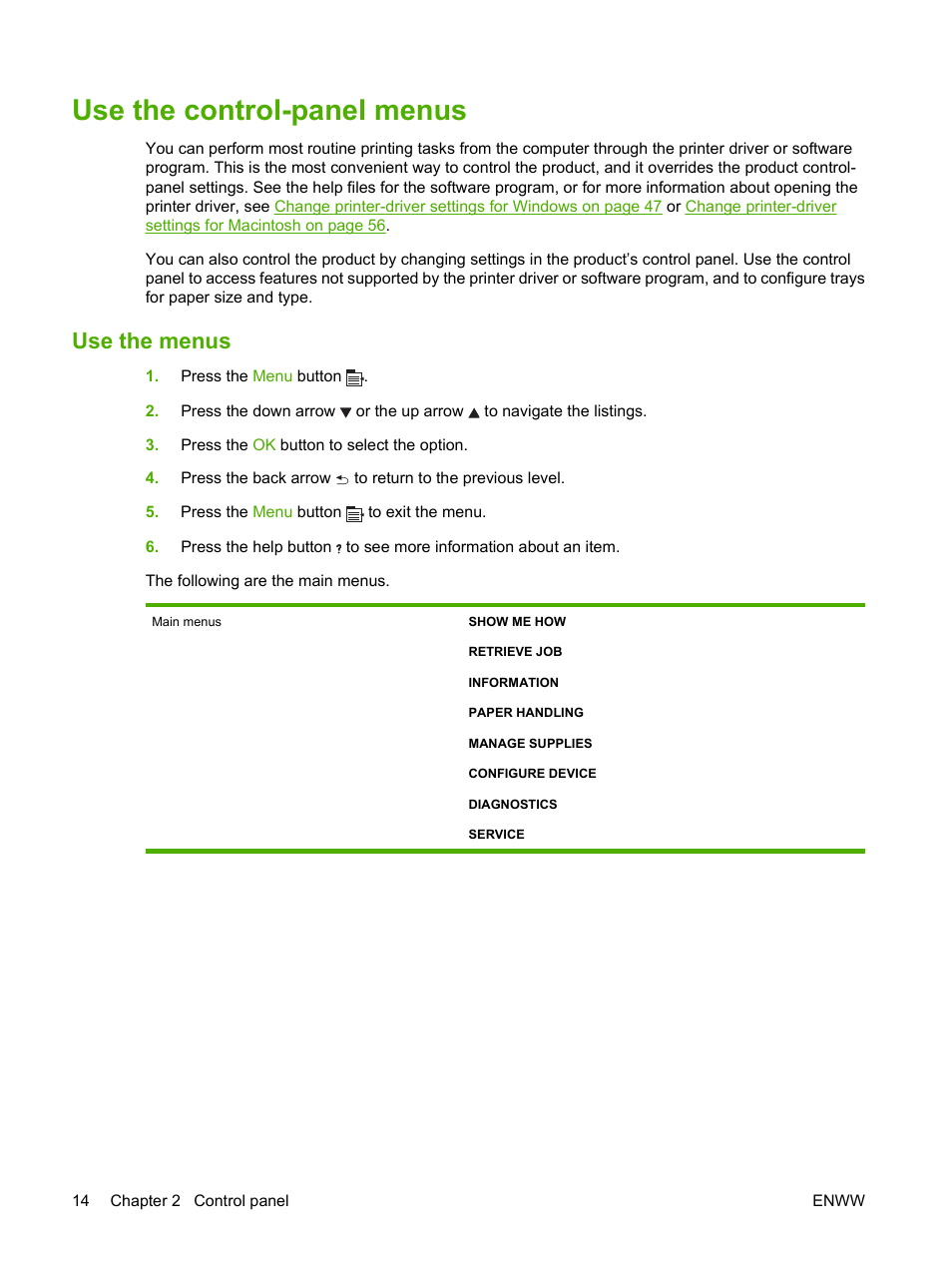 Use the control-panel menus, Use the menus | HP Laserjet p3015 User Manual | Page 26 / 246