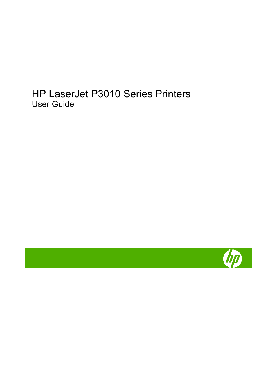 Hp laserjet p3010 series printers | HP Laserjet p3015 User Manual | Page 3 / 246