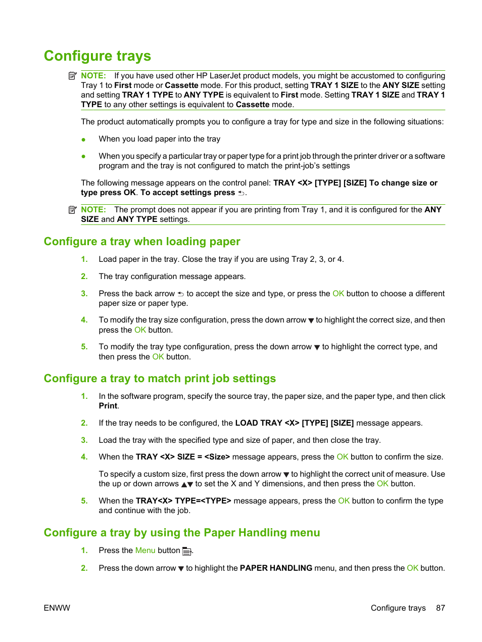 Configure trays, Configure a tray when loading paper, Configure a tray to match print job settings | Configure a tray by using the paper handling menu | HP Laserjet p3015 User Manual | Page 99 / 246