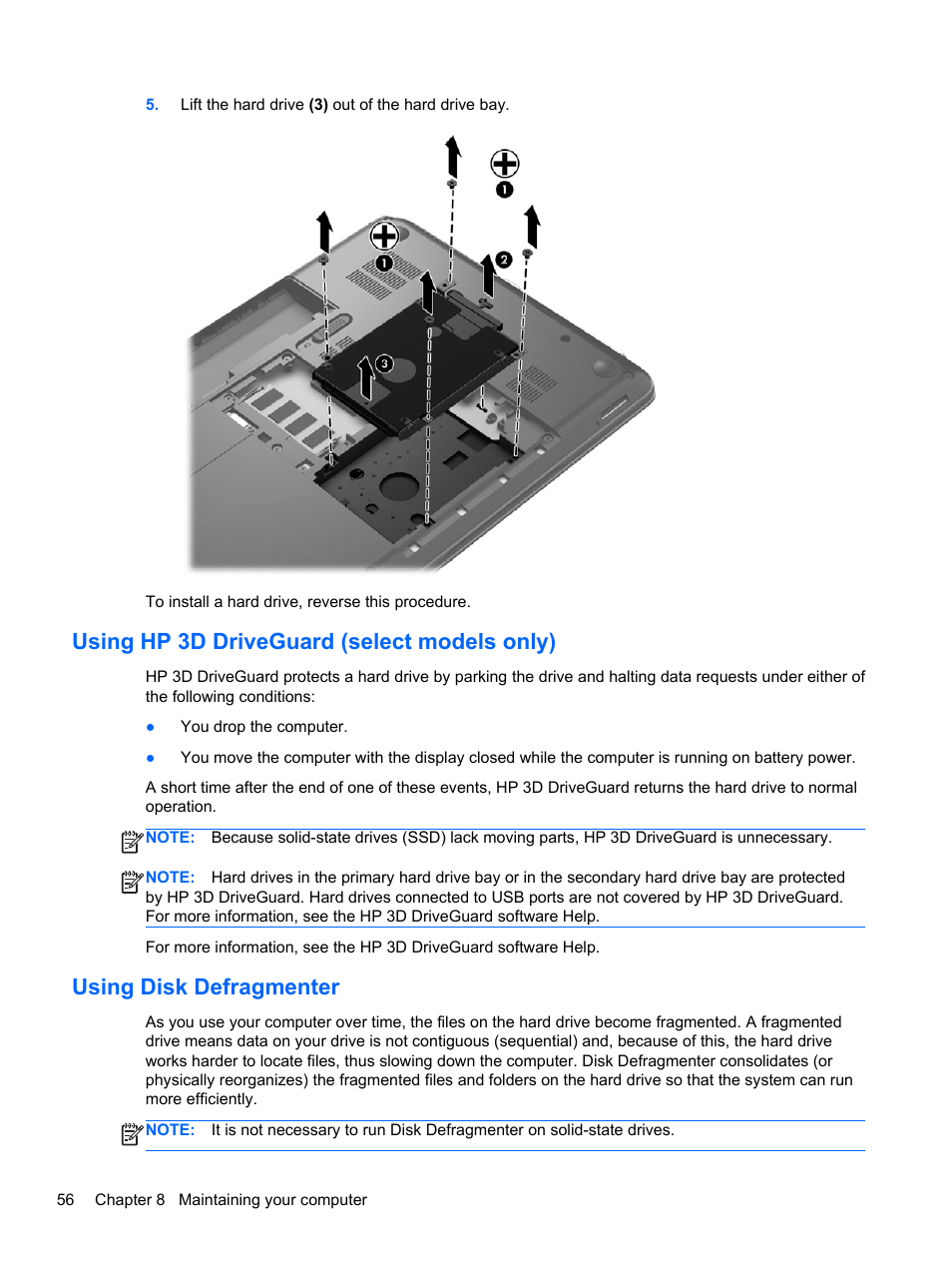 Using hp 3d driveguard (select models only), Using disk defragmenter | HP ENVY m6-1148ca Notebook PC User Manual | Page 66 / 92