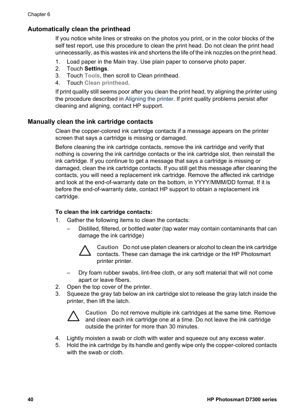 Automatically clean the printhead, Manually clean the ink cartridge contacts | HP Photosmart D7360 Printer User Manual | Page 43 / 71