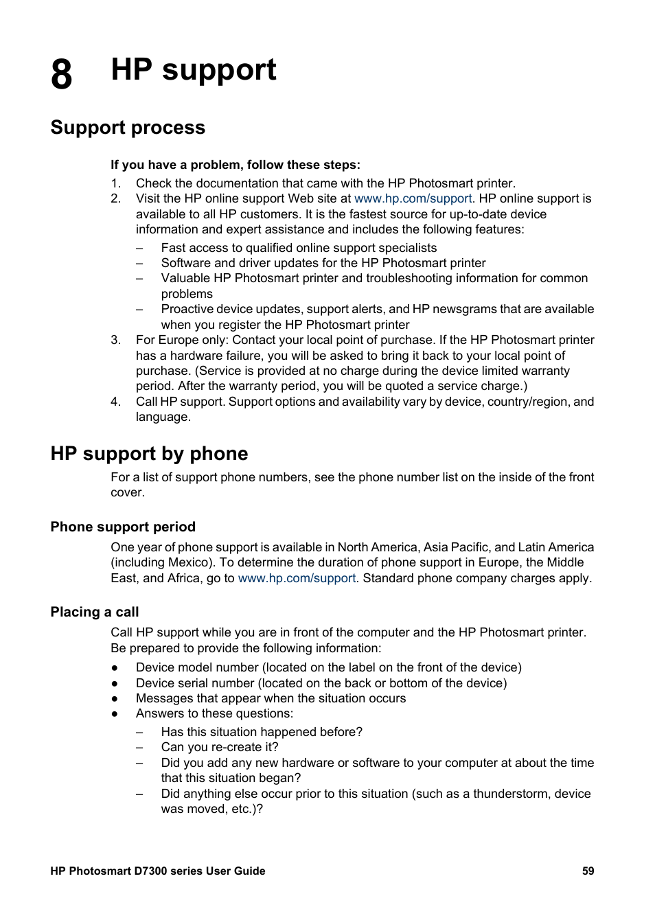 Hp support, Support process, Hp support by phone | Phone support period, Placing a call, Hp support support process hp support by phone | HP Photosmart D7360 Printer User Manual | Page 62 / 71