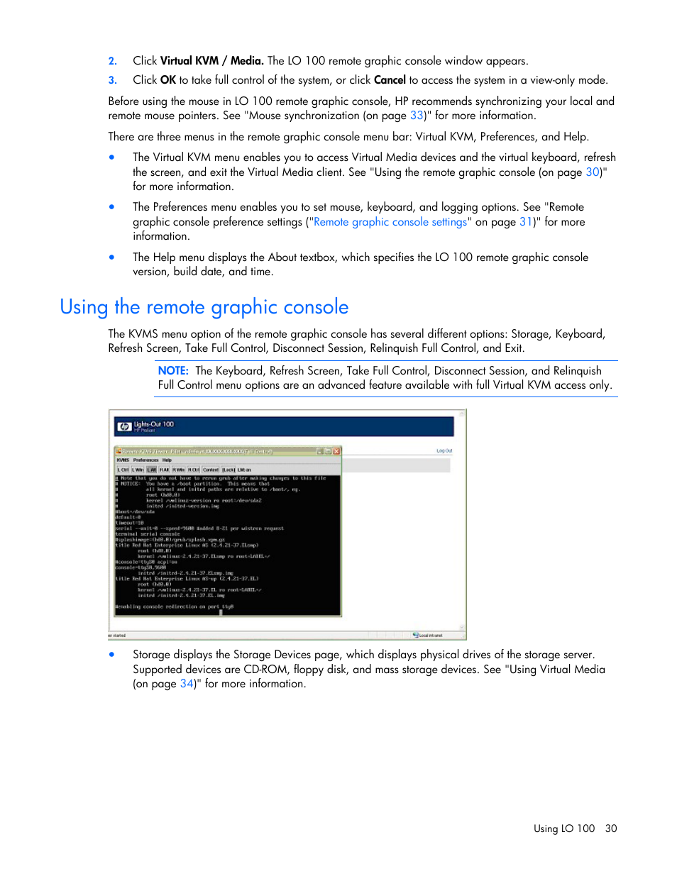 Using the remote graphic console | HP Lights-Out 100 Remote Management User Manual | Page 30 / 52