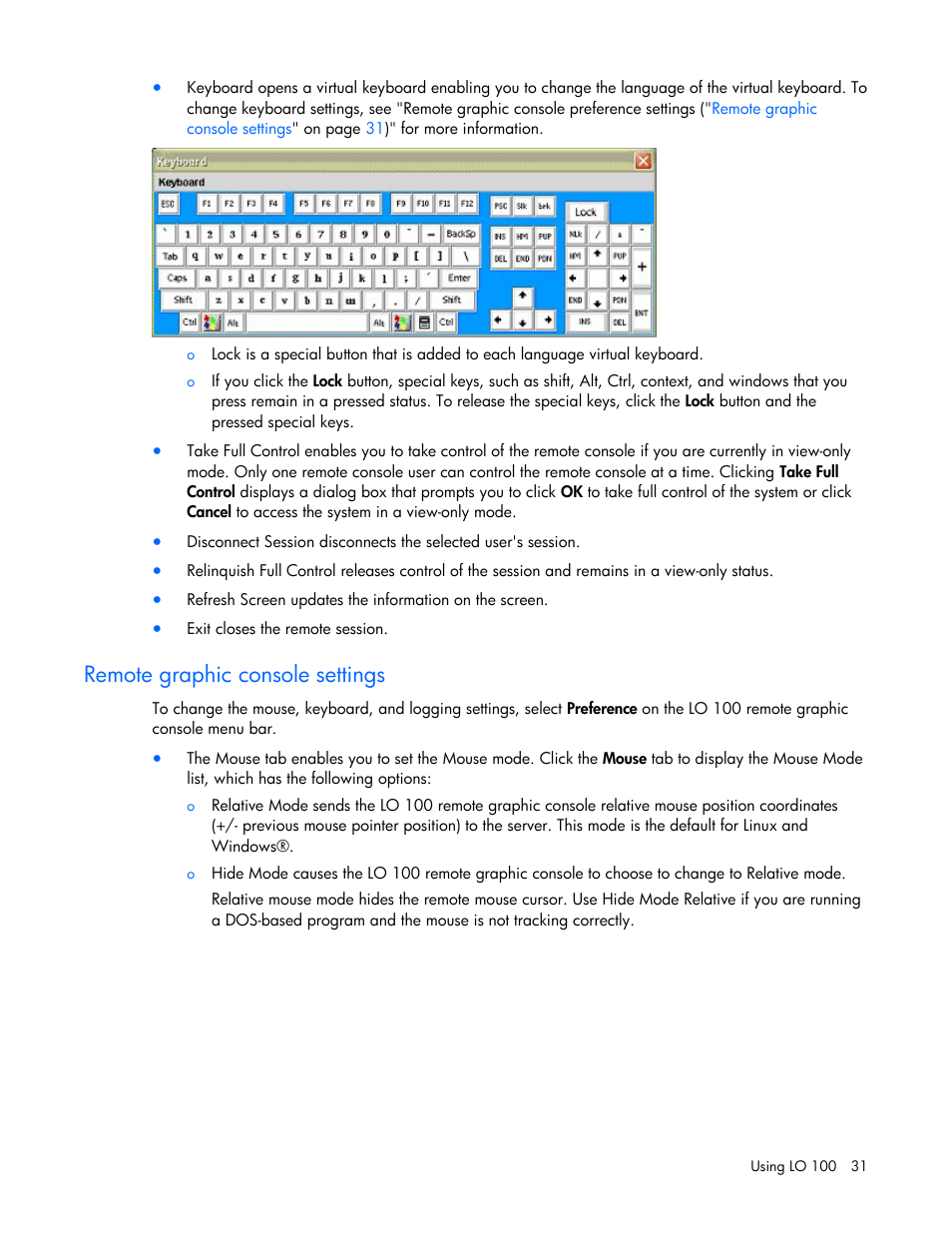 Remote graphic console settings, For mor | HP Lights-Out 100 Remote Management User Manual | Page 31 / 52