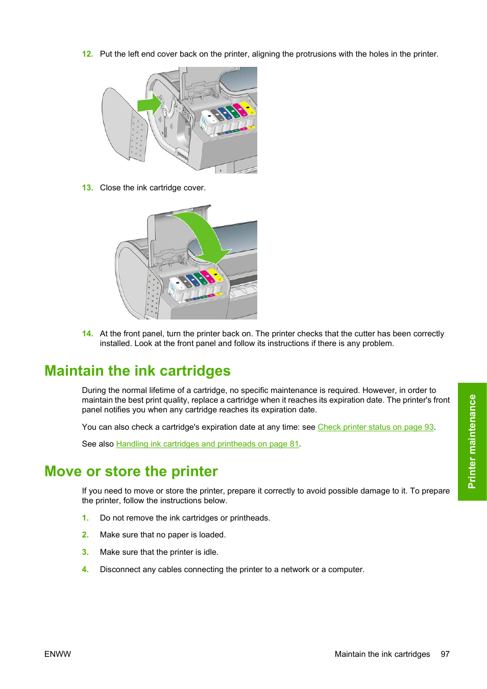 Maintain the ink cartridges, Move or store the printer | HP Designjet Z3200 PostScript Photo Printer series User Manual | Page 107 / 174